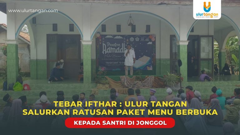 Tebar Ifthar : Ulur Tangan Salurkan Ratusan Paket Menu Berbuka Kepada Santri Di Jonggol