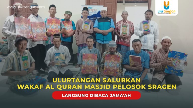 Ulurtangan Salurkan Wakaf Al Quran Masjid Pelosok Sragen, Langsung Dibaca Jama’ah