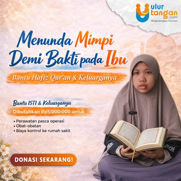 Menunda Mimpi Demi Bakti pada Ibu, Bantu Hafiz Quran & Keluarganya