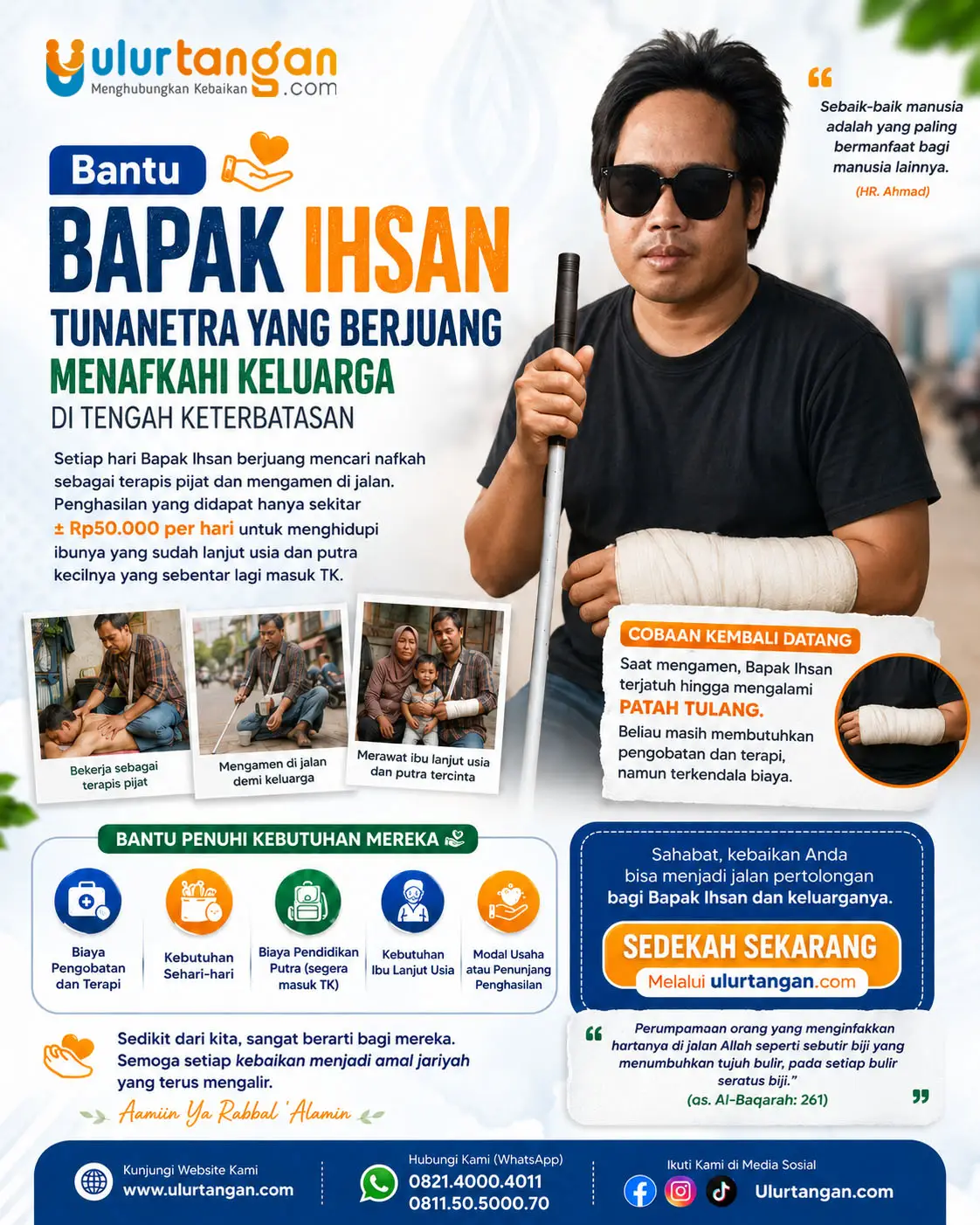 Bantu Bapak Ihsan Tunanetra yang Berjuang Menafkahi Keluarga Di Tengah Keterbatasan