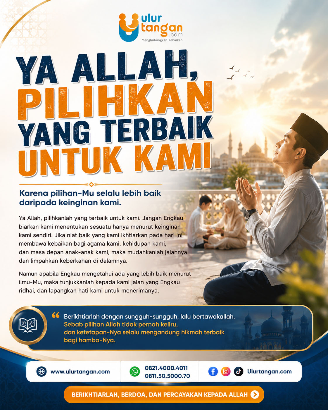 Ya Allah, Pilihkan yang Terbaik untuk Kami.