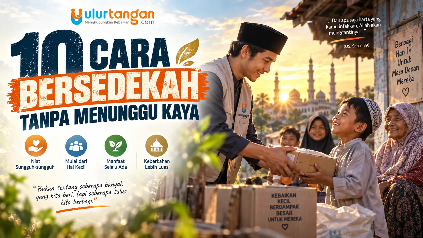 10 Cara Bersedekah yang Bisa Dilakukan Tanpa Menunggu Kaya